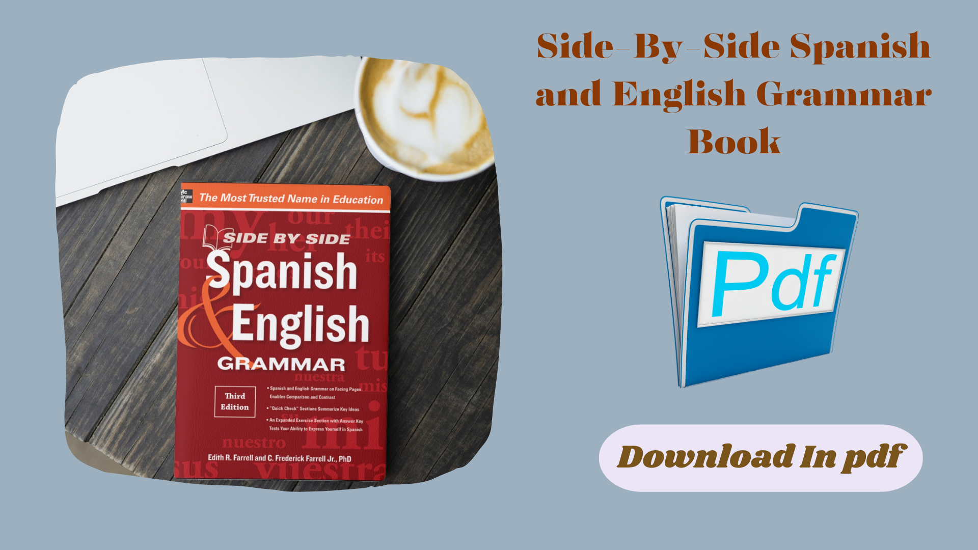 Side-By-Side Spanish and English Grammar Book - Sahil Education Library
