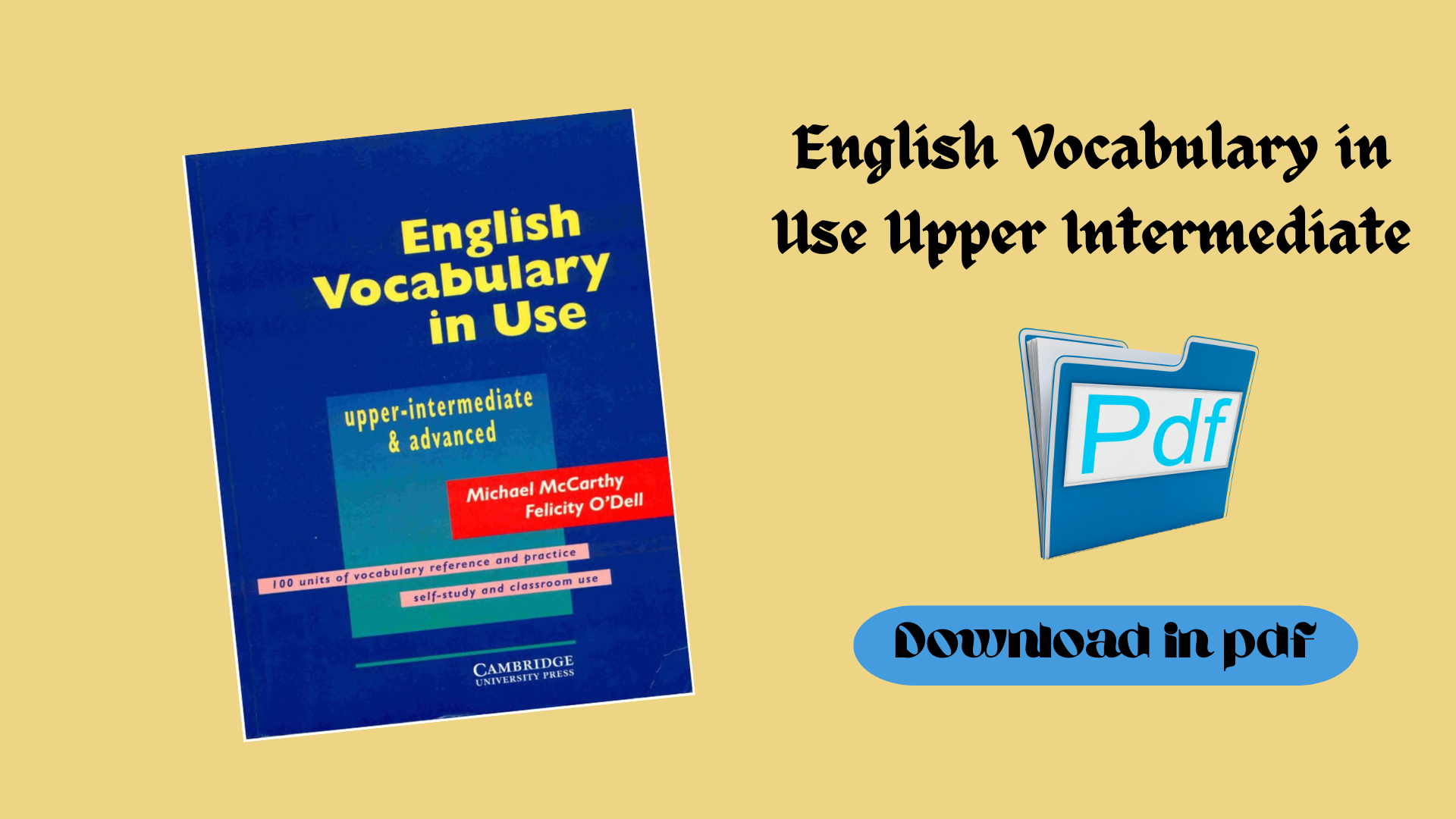English Vocabulary in Use Upper Intermediate - Sahil Education Library