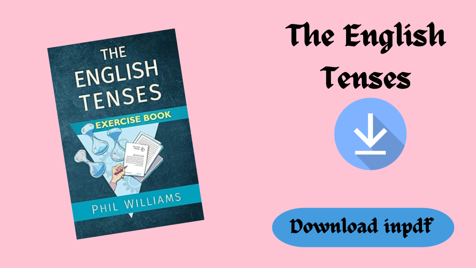 The English Tenses - Sahil Education Library